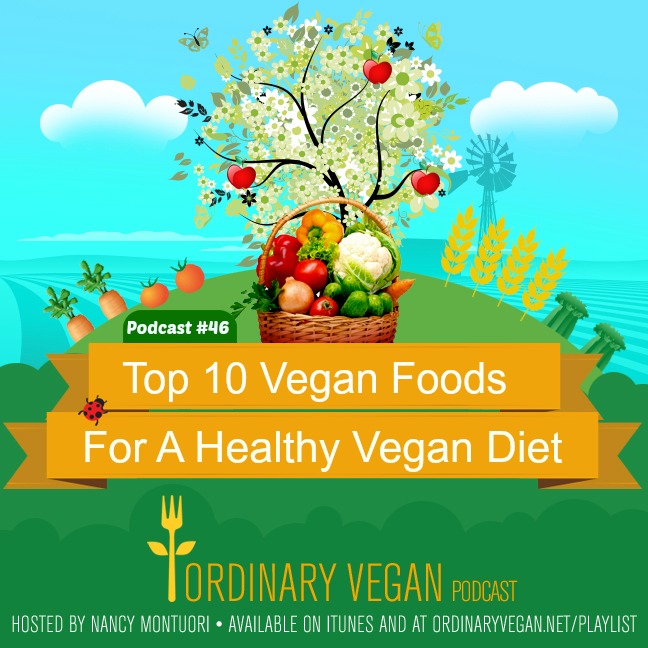 Take the healthiest and easiest approach to a vegan diet by including these top 10 vegan foods to your diet everyday with a free downloadable daily vegan checklist. (#vegan) ordinaryvegan.net