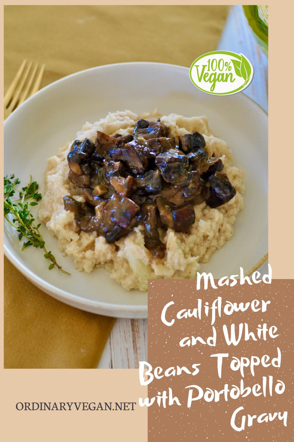 This mashed cauliflower and white beans is a wonderful high protein, low calorie substitute for traditional mashed potatoes. Top with this delicious gravy. (#vegan) ordinaryvegan