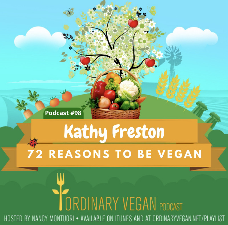 Author, Kathy Freston, discusses her vegan journey and her new book, 72 Reasons to Be Vegan, co-authored with Gene Stone. (#vegan) ordinaryvegan.net