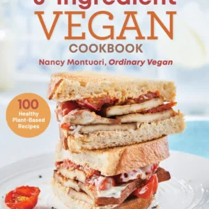 The Easy 5 Ingredient Vegan Cookbook